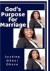 GOD'S PURPOSE FOR MARRIAGE.