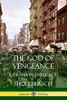 The God of Vengeance: A Drama in Three Acts