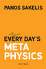EVERY DAY'S META PHYSICS