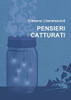 PENSIERI CATTURATI (Italian Edition)