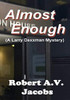 Almost Enough - 9780244797997