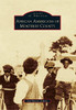 African Americans of Monterey County (Images of America)