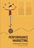 Performance Marketing (Italian Edition)