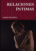 RELACIONES ÍNTIMAS (Spanish Edition)
