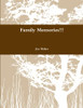 Family Memories!!!