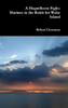 A Magnificent Fight: Marines in the Battle for Wake Island - Hardcover