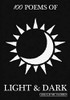 100 Poems of Light & Dark - Hardcover