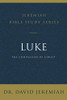 Luke: The Compassion of Christ (Jeremiah Bible Study Series)