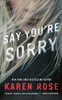 Say You're Sorry (Sacramento Series, The)