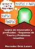 Lógica de enunciados y predicados - Esquemas de Teoría y Problemas resueltos (Spanish Edition)