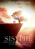 Sisyphe: Le secret des dieux (French Edition)