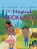 The Magical Necklace - Paperback