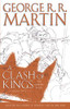 A Clash of Kings: The Graphic Novel: Volume Two (A Game of Thrones: The Graphic Novel)