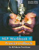 NLP Workbook II: Praxishandbuch für NLP-Master-Practitioner (German Edition)