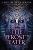 The Frost Eater (The Magic Eaters Trilogy)