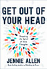 Get Out of Your Head: Stopping the Spiral of Toxic Thoughts