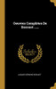 Oeuvres Compl?tes De Bossuet ...... (French Edition)