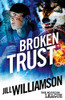 Broken Trust (The Mission League)
