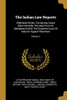 The Indian Law Reports: Allahabad Series. Containing Cases Determined By The High Court At Allahabad And By The Supreme Court Of India On Appeal Therefrom; Volume 2