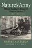 Nature's Army: When Soldiers Fought for Yosemite (Modern War Studies)
