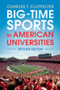 Big-Time Sports in American Universities