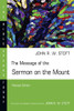 The Message of the Sermon on the Mount (Bible Speaks Today)