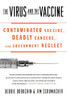 The Virus and the Vaccine