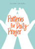 Patterns for Daily Prayer