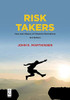 Risk Takers