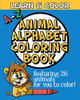 A-Z Animal Alphabet Coloring Book: Learn & Color Feat. 26 Animals To Color!