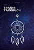 Lucid Dreams Traumtagebuch: A5 Traumtagebuch | Tagebuch | Luzide Tr?ume | Klartr?ume | Albtr?ume | Tagtr?ume | Schlafforschung F?r Schlafforscher, ... Und Die Es Werden Wollen. (German Edition)