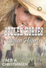 Stolen Horses, Stolen Hearts