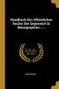 Handbuch Des Offentlichen Rechts Der Gegenwart In Monographien ...... (German Edition)