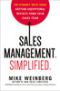 Sales Management. Simplified.: The Straight Truth About Getting Exceptional Results from Your Sales Team