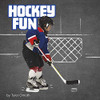 Hockey Fun (Sports Fun)