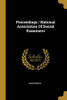 Proceedings / National Association Of Dental Examiners