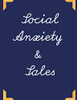 Social Anxiety And Sales Workbook: Ideal And Perfect Gift For Social Anxiety And Sales Workbook | Best Social Anxiety And Sales Workbook For You, ... Gift Workbook And Notebook|Best Gift Ever