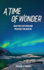 A Time of Wonder: Daily Reflections and Prayers for Advent