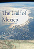 The Gulf of Mexico: A Maritime History (Non Series)