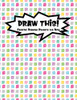Draw This!: 100 Drawing Prompts For Kids | Rainbow Tiles | Version 1 (Kiddo Prompt)