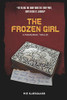 The Frozen Girl: A Paranormal Thriller