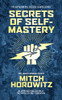 Secrets of Self-Mastery (The Napoleon Hill Success Course)
