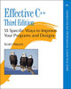 Effective C++: 55 Specific Ways to Improve Your Programs and Designs (Professional Computing)