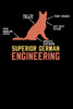 Superior German Engineering: 120 Pages I 6X9 I Karo I Funny Doberman & Pinscher Dog Gifts