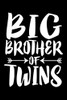 Big Brother Of Twins: Family Collection