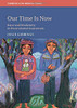Our Time is Now: Race and Modernity in Postcolonial Guatemala (Cambridge Latin American Studies)
