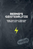 Bernd'S Geistesblitze - Dinge, Die Du Nicht Verstehen W?rdest, Also - Finger Weg! Private: Cooles Notizbuch Ca. A5 F?r Alle M?nner 108 Seiten Mit Punkteraster (German Edition)