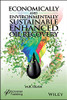 Economically and Environmentally Sustainable Enhanced Oil Recovery