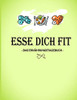 Esse Dich Fit: - Das Ern?hrungstagebuch - Nahrungsbuch Zum Eintragen Und Ausf?llen | Hilft Bei Der Abnahme F?r 90 Tage - Man Kann Jeden Tag Eintragen (German Edition)