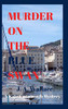 Murder On The Blue Swan (Kate Cavanaugh Mystery)